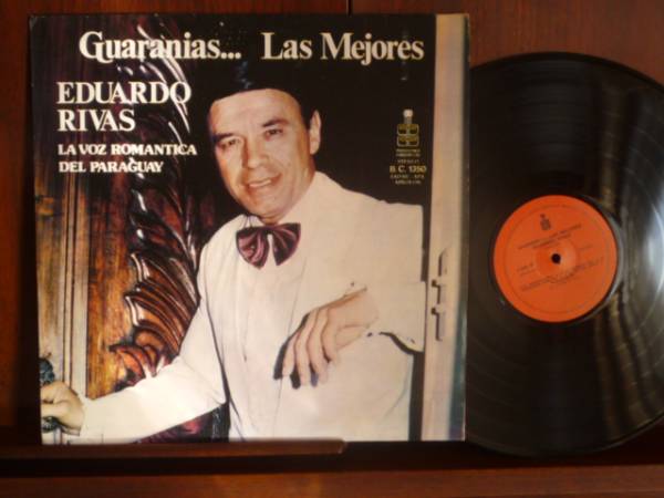 EDUAEDO RIVAS/GUARANIAS LAS MEJORESー1350 (LP)拍卖