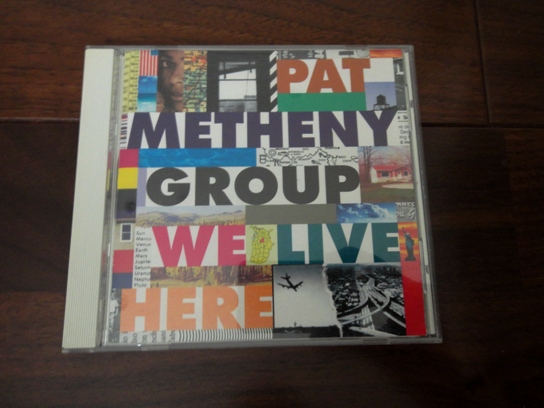 パット・メセニー・グループ/WE LIVE HERE*ウィ・リヴ・ヒア*パットメセニーグループ拍卖