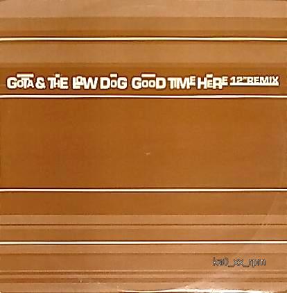★☆Gota & The Low Dog「Good Time Here」☆★拍卖