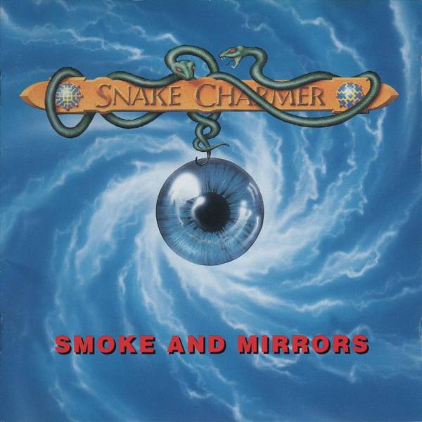 ◇'93国内廃盤◇ Snake Charmer - Smoke And Mirrors拍卖