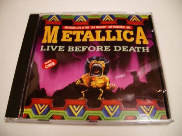 Metallica(メタリカ) 「Live Before Death part.1」 LiveCD '82拍卖
