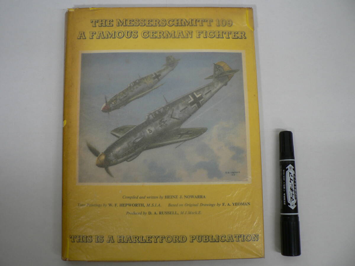 洋書 メッサーシュミット 『The Messerschmitt 109 : A Famous German Fighter』 Harleyford 1966年増補改訂版 /第二次世界大戦 ドイツ空軍