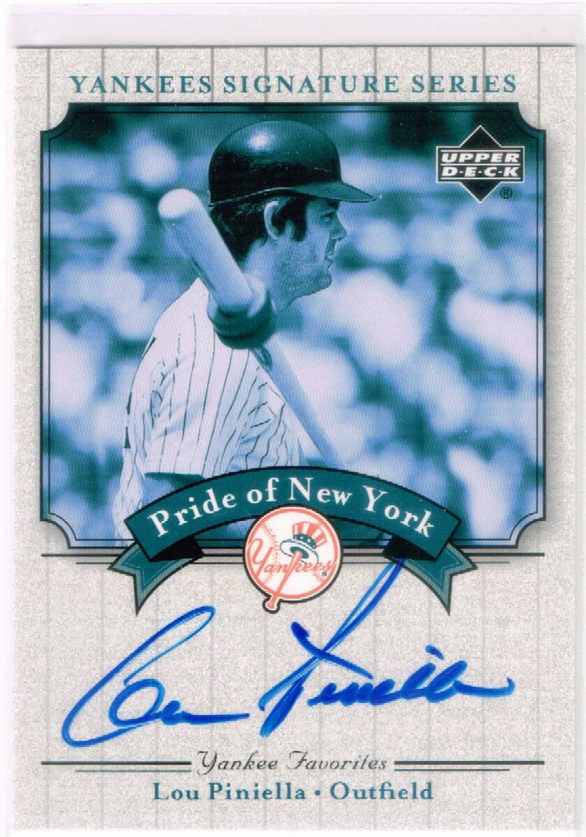 MLB 2003 UD Yankees Signature Pride of New York Autograph #PN-LP Lou Piniella Auto Upper Deck 直筆サイン ルー・ピネラ ヤンキース