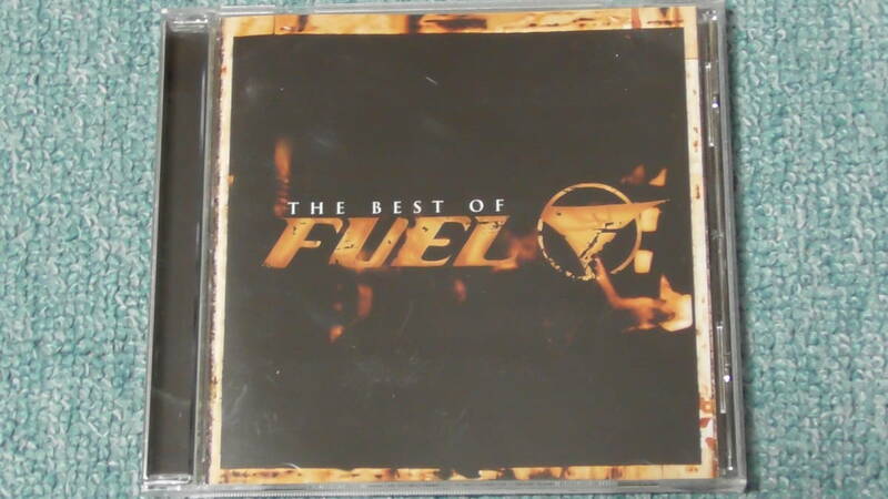 Fuel / フューエル ～ The Best Of Fuel / ベスト・オブ　　　　　　　　　　　　　　　　　　　　　　　　　　　　　　　　Greatest Hits