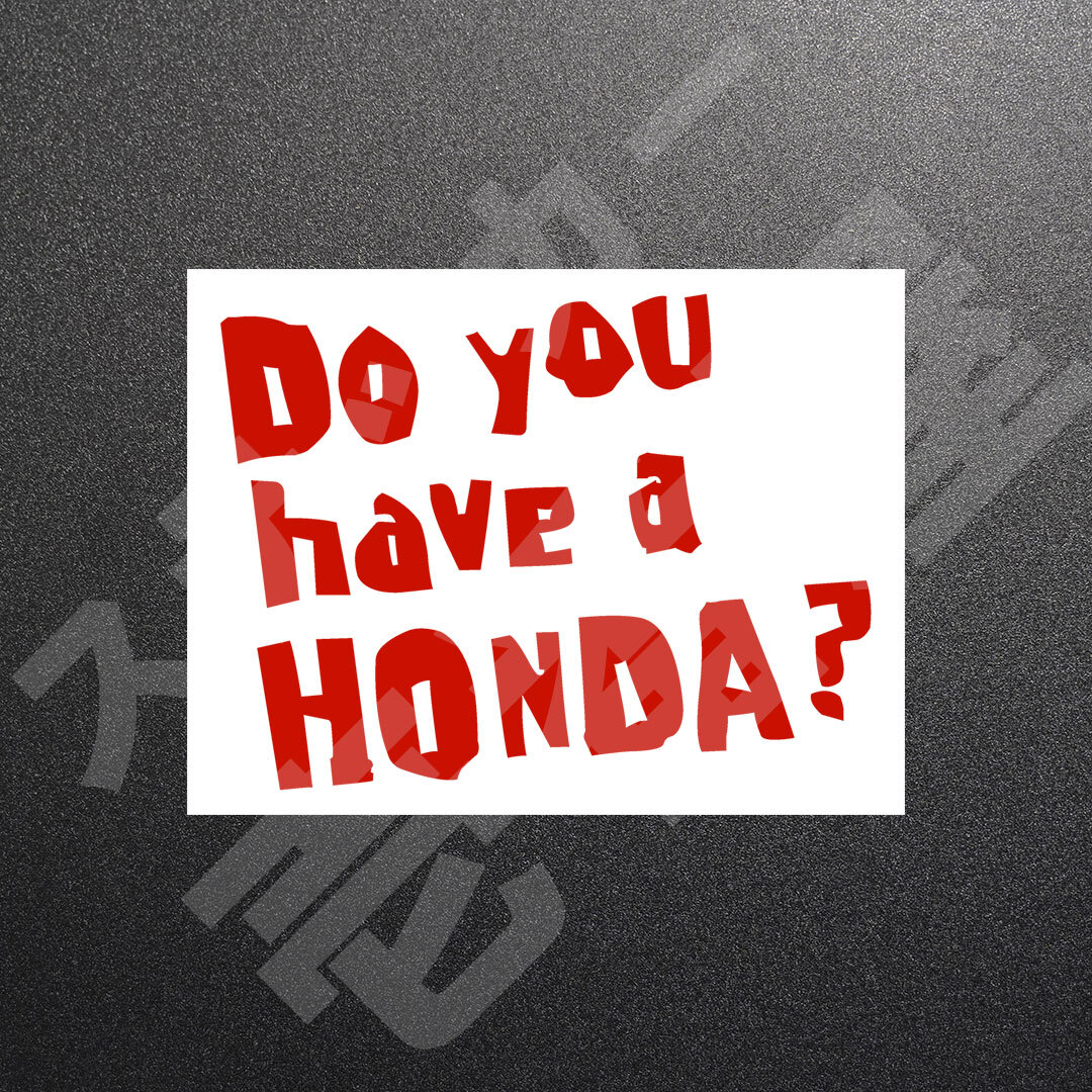 超高品質☆Do you have a HONDA？ 3行 カッティングステッカー レッド 1枚 縦114mm×横150mm　| 切り文字 | 切文字 | 新品 | 送料無料