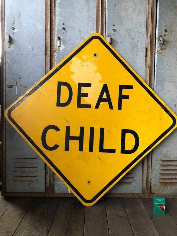 即決⑮ DEAF CHILD ビンテージ ロードサイン 道路標識 メタル看板 / アメリカンフェンス ガレージ ジャンク ガーデニング 雑貨 店舗什器