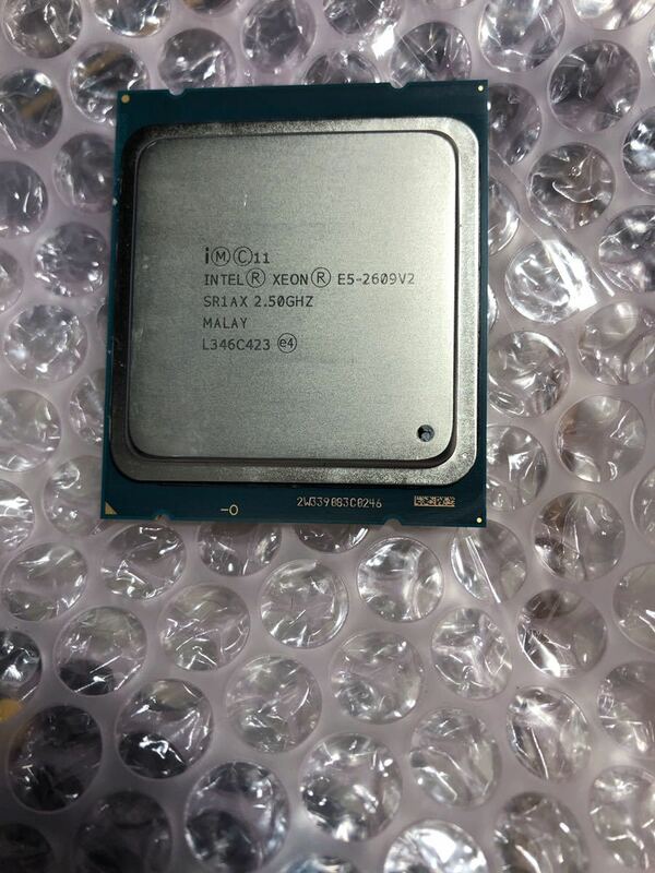 ★CPU Intel Xeon E5-2609V2 SR1AX 2.50GHz MALAY/FCLGA2011★動作品★送料込★