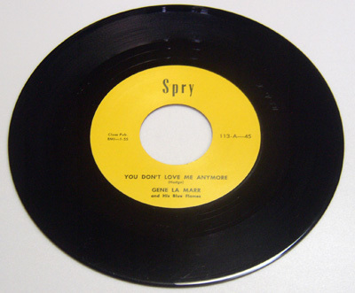 45rpm/ YOU DON'T LOVE ME ANYMORE - GENE LA MARR - THAT CRAZY LITTLE HOUSE ON THE HILL / 50s,ロカビリー,Spry, ＊ MA REPRO