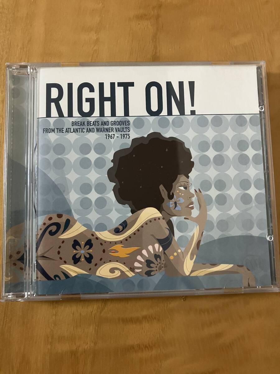 V.A.／RIGHT ON! MORE BREAK BEATS AND GROOVES FROM THE ATLANTIC & WARNER VAULTS:VOL.1