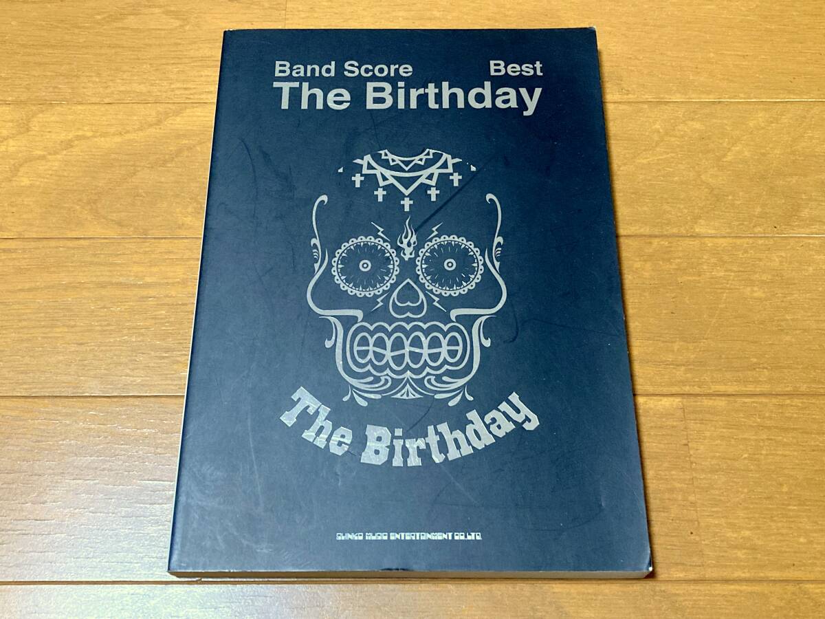 The Birthday バンドスコア Best 初版 シンコーミュージック 中古 stupid 涙がこぼれそう ハレルヤ KIKI バースディ チバユウスケ