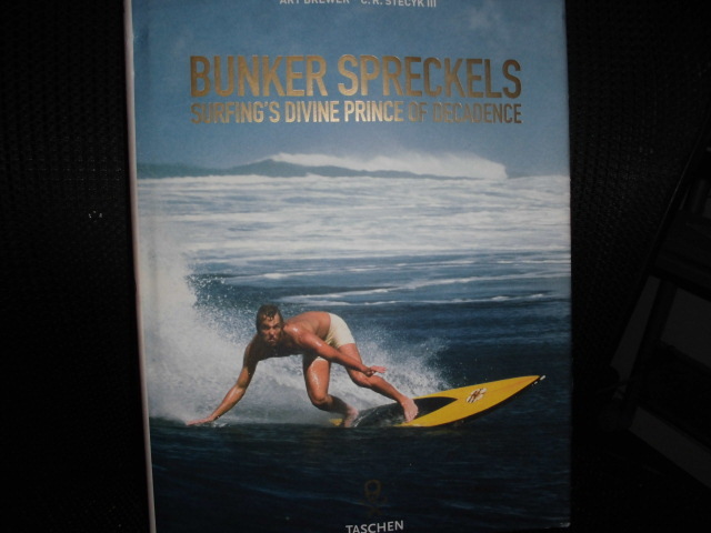 ■BUNKER SPRECKELS SURFING'S DIVINE PRINCE OF DECADENCE 1949-1977■バンカー・スプレッケルズ サーファー サーフィン 洋書