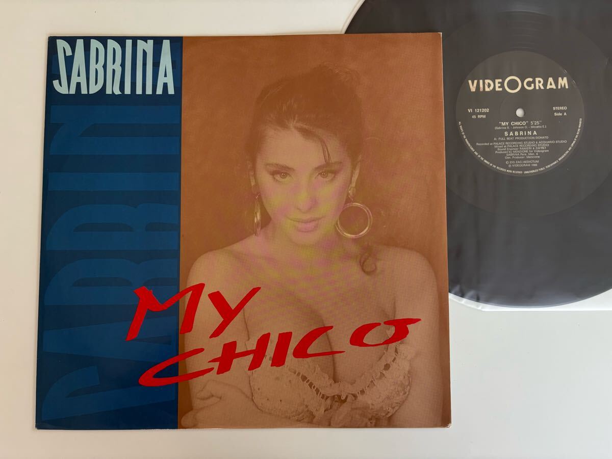 【伊Ori】SABRINA / MY CHICO (Original,Double House Mix,Radio ver) 12inch VIDEOGRAM ITALY VI121202 サブリナ,88年EUROBEAT,Hi-NRG,