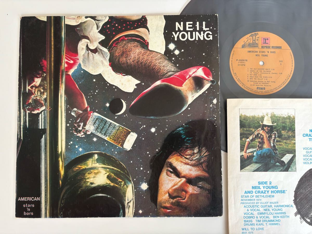 ニール・ヤング NEIL YOUNG / AMERICAN STARS 'N BARS 日本盤LP reprise P-10297R 77年盤,Emmylou Harris,Linda Ronstadt,Nicolette Larson