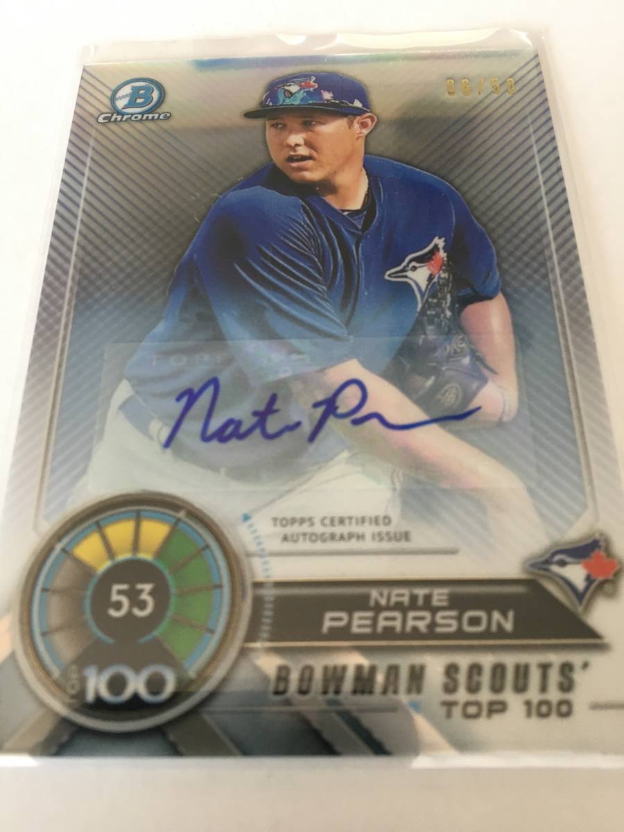 【現Astros/Nate Pearson】 2018 Bowman Chrome Scouts Top 100 Refractor Auto 6/50