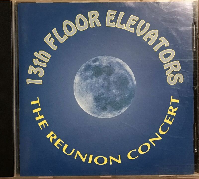 13th Floor elevators★1984 The Reunion concert 【UKプレス盤】★再結成ライブ ロッキーエリクソン★ガレージサイケ