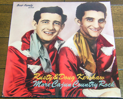 Rusty & Doug Kershaw - More Cajun Country Rock - LP / 50s,ロカビリー,See My Baby,Hey You There,You'll See,Bear Family Records