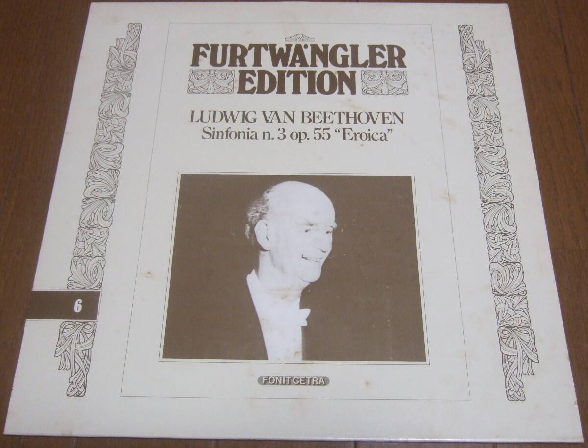 LP フルトヴェングラー ベートーヴェン 交響曲第３番「英雄」伊FONIT CETRA盤 FE6 FE-6 1952.1.19