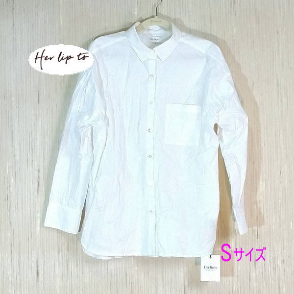 【タグ付き】Have It All Shirt　白　シャツ　ホワイト　長袖　White　Her lip to　Sサイズ
