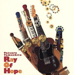 Ray Of Hope(初回限定盤)/山下達郎