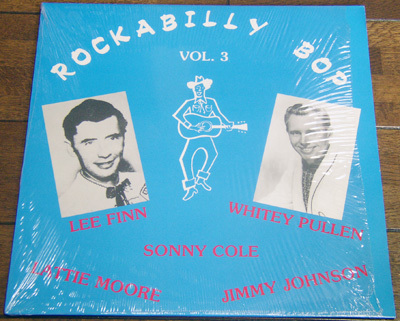 Rockabilly Bop Vol.3 - LP/ 50s,ロカビリー,Lee Finn,Lattie Moore,Jimmy Johnson,Marty Roberts,Whitey Pullen,Sonny Cole, Esoldun 1986