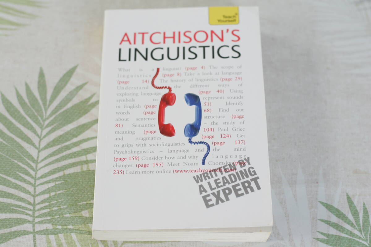 AITCHISON'S LINGUISTICS, ISBN-10 : 1444105965, ISBN-13 : 978-1444105964