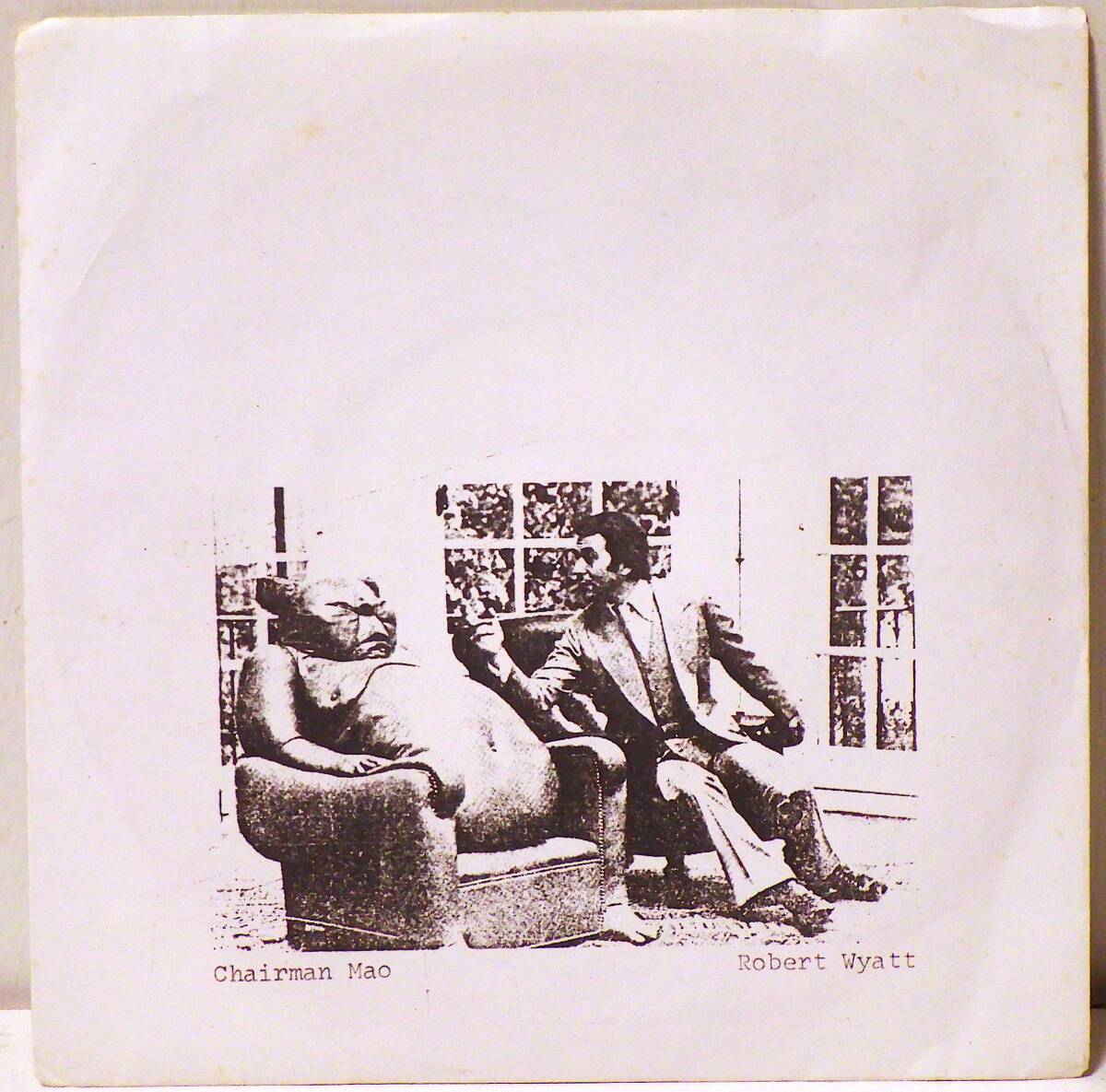 7EP 伊盤 ROBERT WYATT CHAIRMAN MAO SCONC. 002 MADE IN ITALY