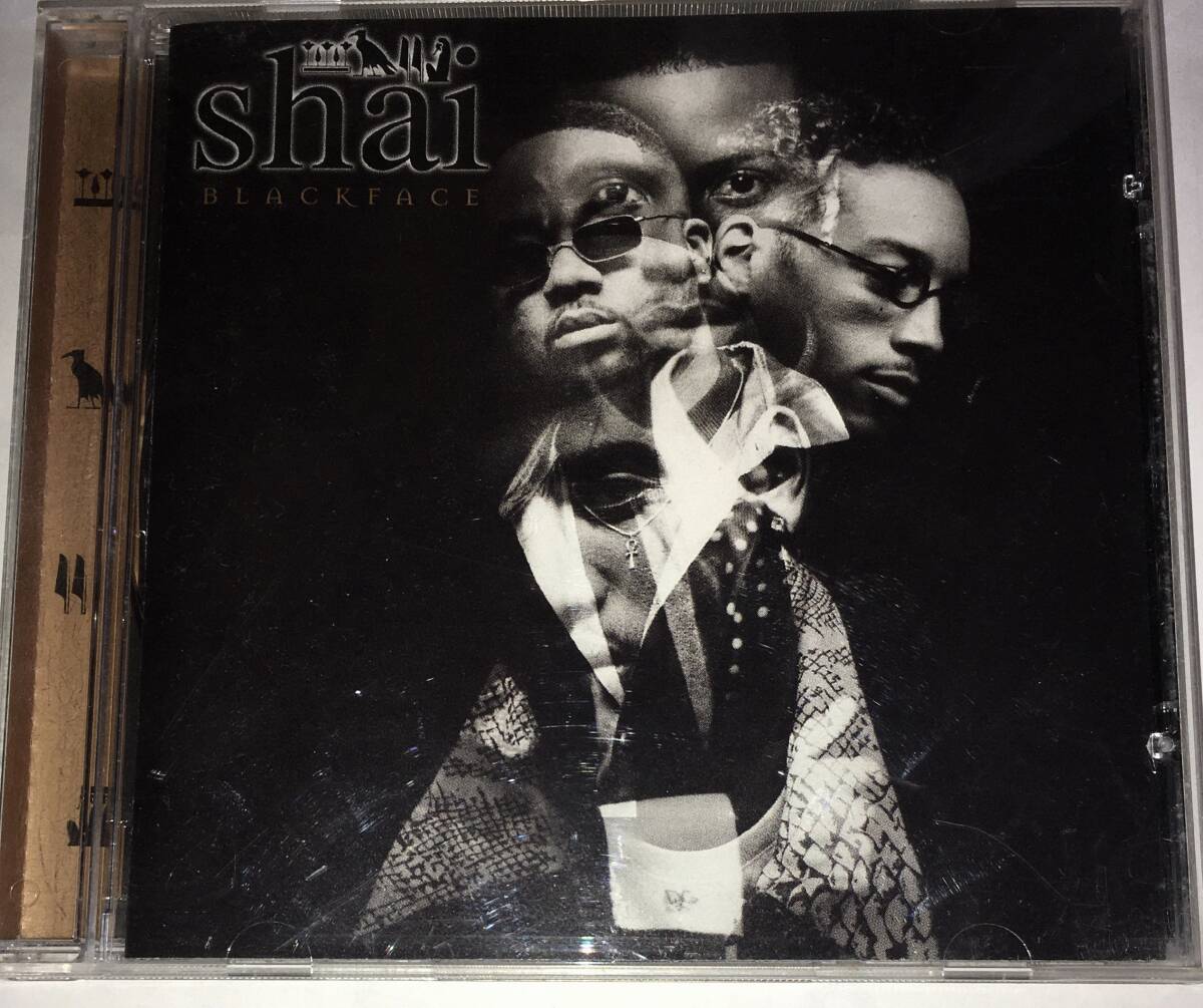 SHAI /blackface~R&B シャイ