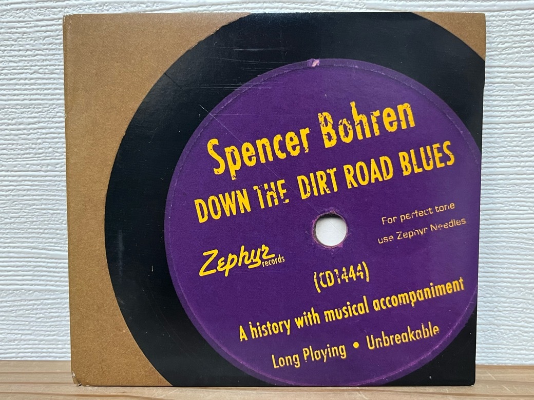 Spencer Bohren - DOWN THE DIRT ROAD BLUES 中古CD 2004 