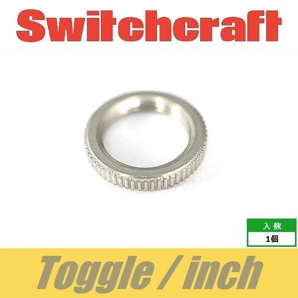 Switchcraft　トグルスイッチ用　ナット　インチ　ニッケル　丸　スイッチクラフト純正品