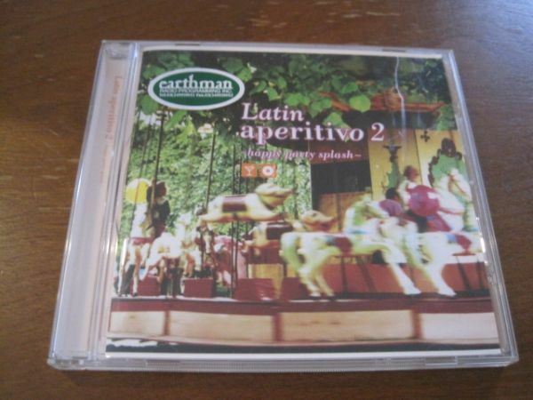 CD Latin Aperitivo 2 Happy Party Splash ラテン・アペリティーヴォ2～ハッピー・パーティ・スプラッシュ