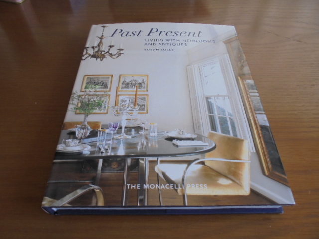洋書Past Present　家宝とアンティーク　インテリア　新しいものとの共存　骨董品との生活　スタイリッシュな取入れ