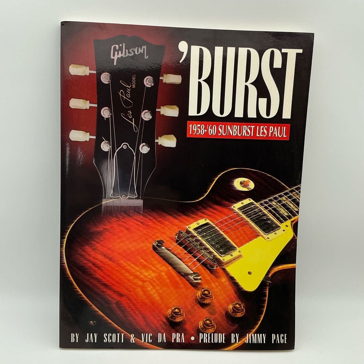 洋書 サンバースト レスポール ‘BURST 1958-‘60 SUNBURST GIBSON LES PAUL ヴィンテージ ギブソン レスポール エレキギター 本 ブック