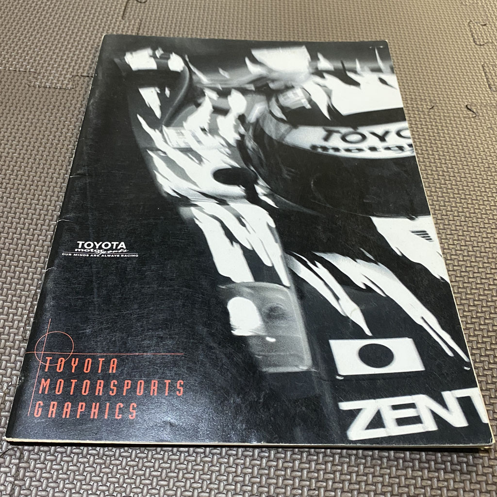 TOYOTA MOTORSPORTS GRAPHICS 1998　トヨタ　モータースポーツ　グラフィック　1998