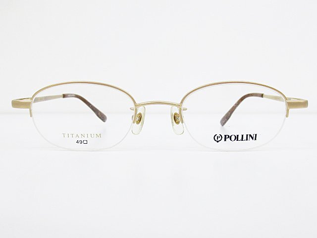 ∞ POLLINI ポリーニ 眼鏡 メガネフレーム PO-1024 49□21-140 チタン ナイロール ハーフリム ゴールド 日本製 □H8