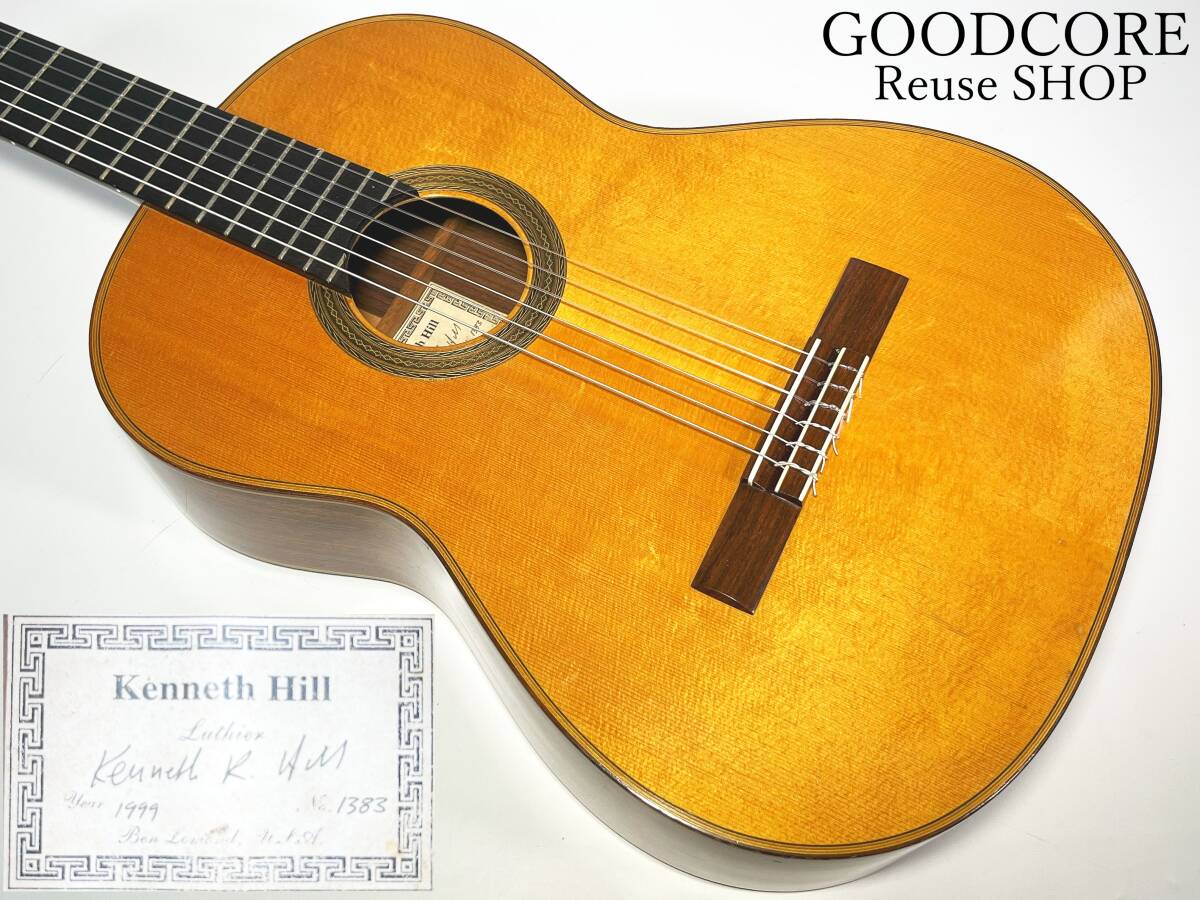 Kenneth Hill ケネスヒル No.1383 1999年製 クラシックギター ハードケース付属●R707253
