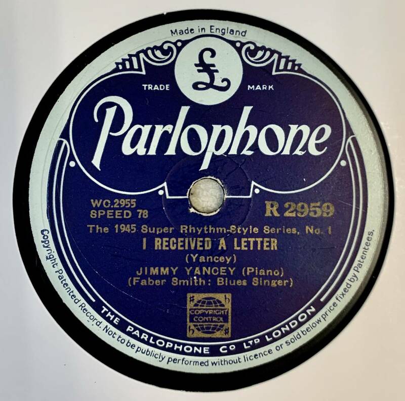 JIMMY YANCEY(Piano)/IRECEIVED A LETTER /EAST ST,LOUIS BLUES (Parlophone R2959)　SP盤　78RPM JAZZ 《英》