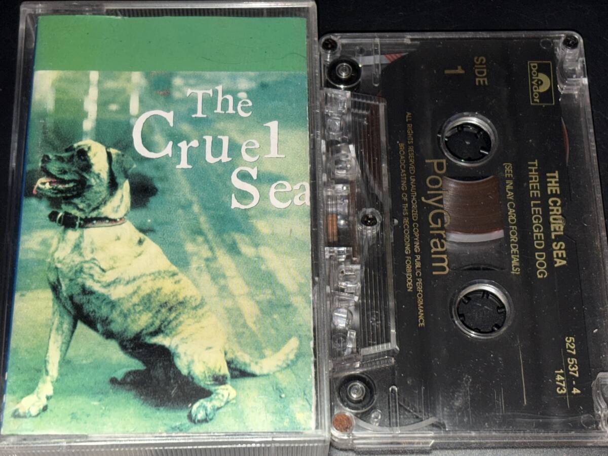 The Cruel Sea / Three Legged Dog 輸入カセットテープ