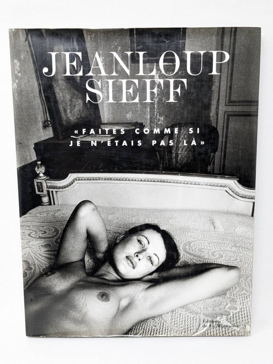 Jeanloup Sieff Faites comme si je n' tais pas l ジャンルー・シーフ YAAOTOA