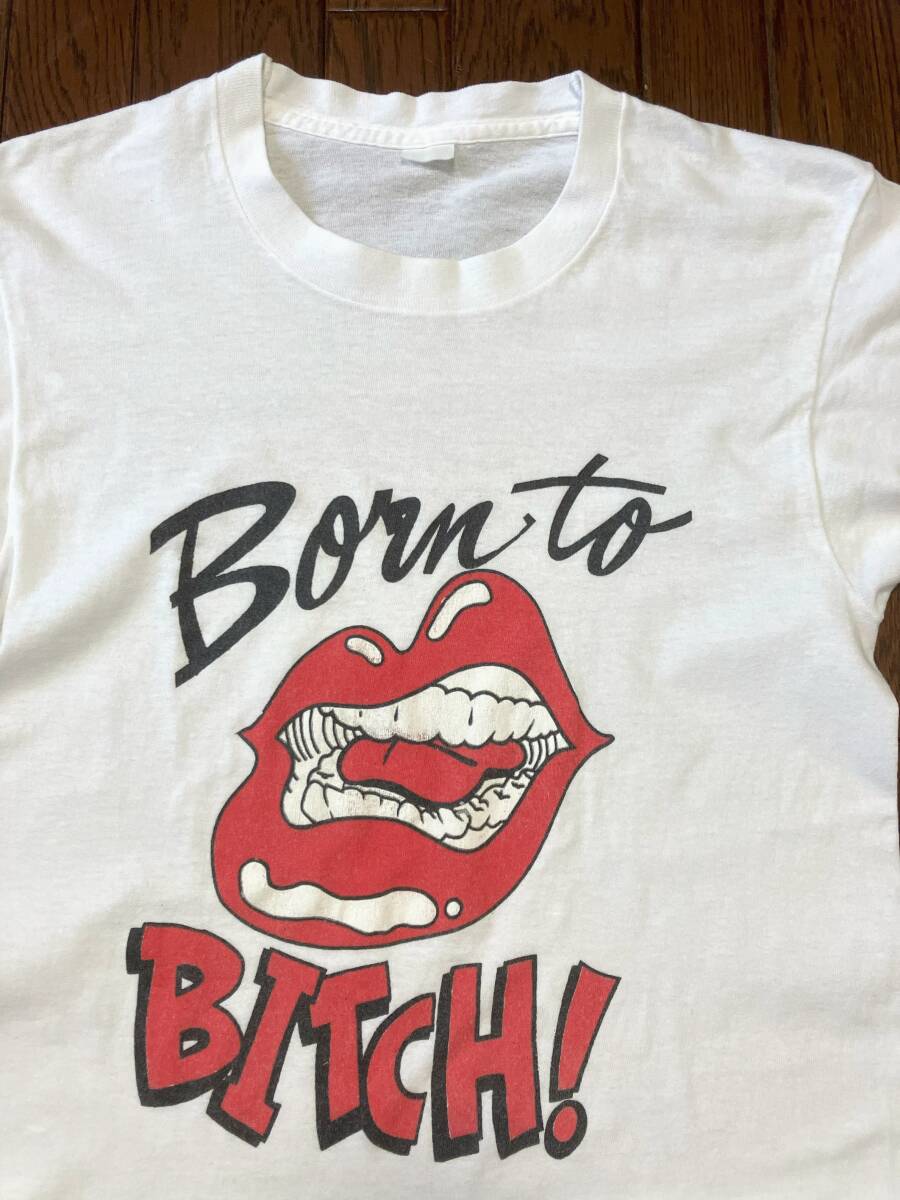 ビンテージ Ｂｏｒｎ ｔｏ ＢＩＴＣＨ Ｔシャツ 白 ホワイト シングルステッチ ボーントゥビッチ