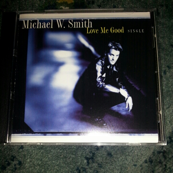 MICHAEL W. SMITH☆マイケル・W・スミス☆LOVE ME GOOD(シングルヴァージョン？)