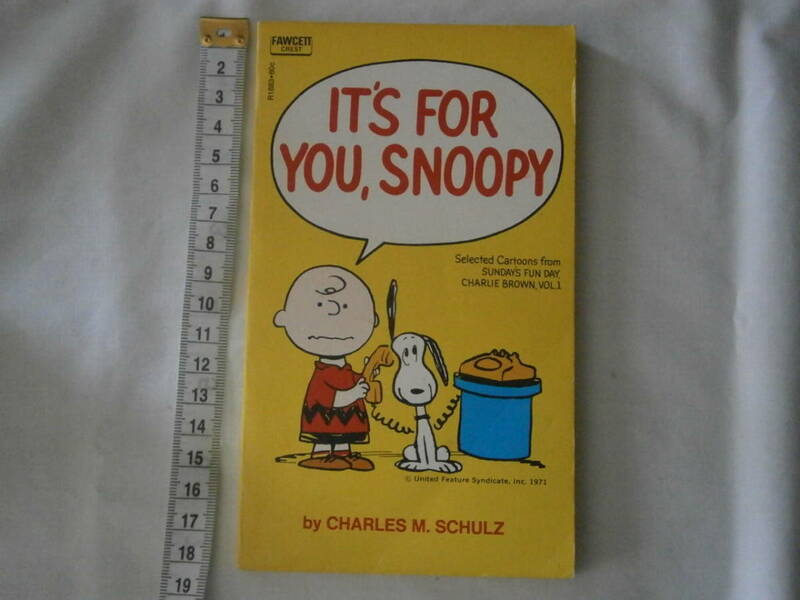 洋書（英語）　スヌーピー（ピーナッツ）　IT'S FOR YOU, SNOOPY　著：Charles M. Schulz　1971年発行