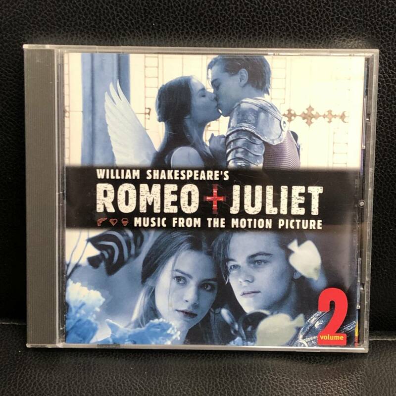 音楽CD：映画サントラ 「Romeo + Juliet：ロミオ＋ジュリエット Volume.2」 歌詞カード付き 中古