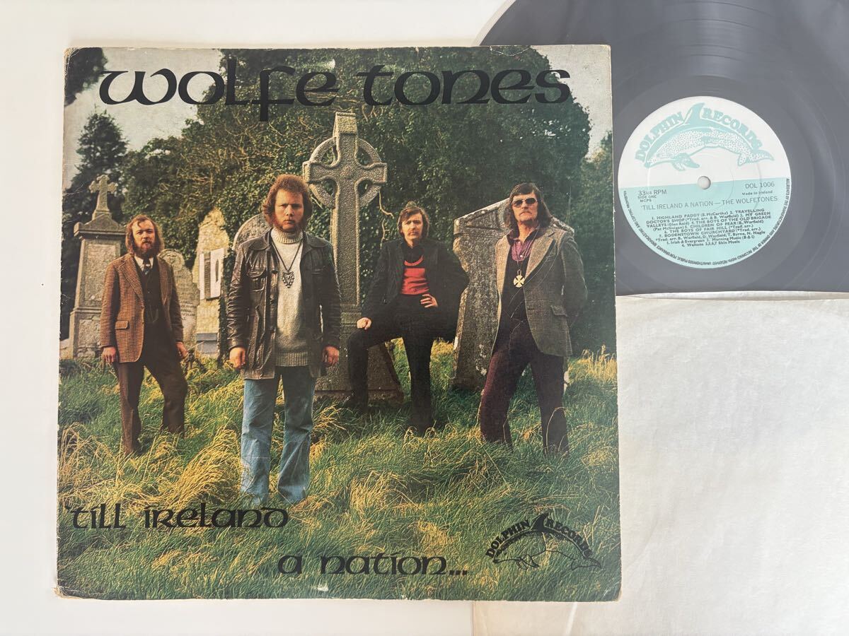 【74年アイルランドOri盤/GATEFOLD】Wolfe Tones/ Till Ireland A Nation... LP DOLPHIN REC. DOL1006 ウルフ・トーンズ,CELTIC,ケルト音楽