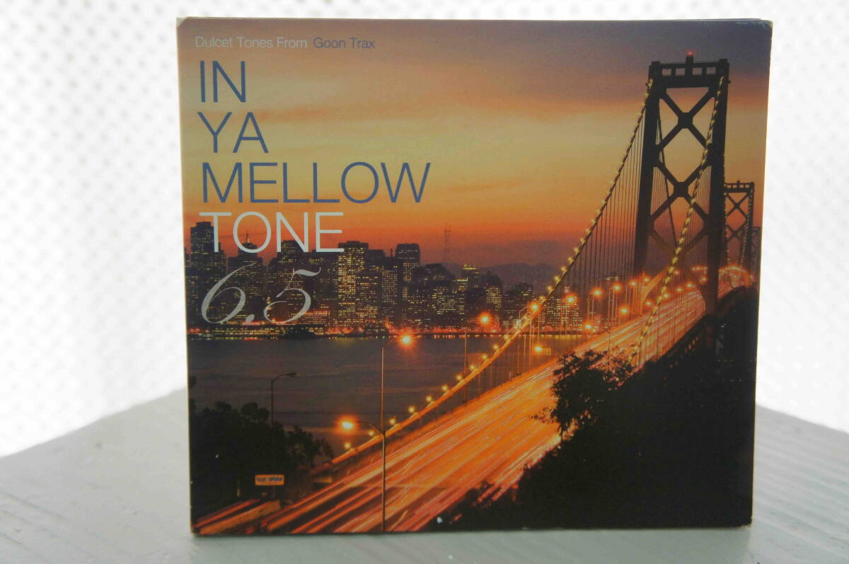 VA「IN YA MELLOW TONE 6.5」