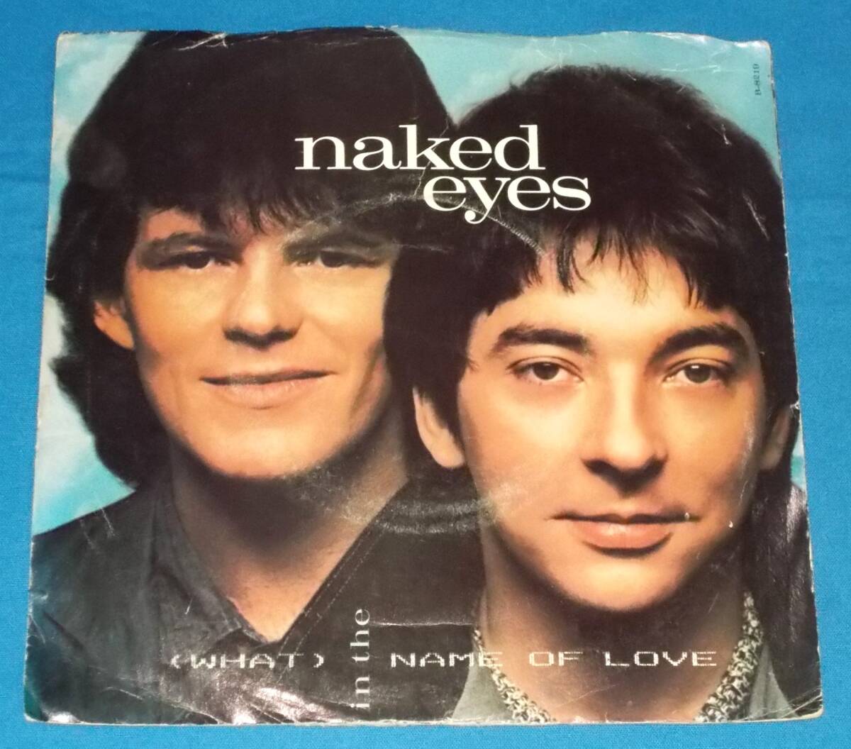 ☆7inch EP★US盤●NAKED EYES/ネイキッド・アイズ「(What) In The Name Of Love/イン・ザ・ネーム・オブ・ラヴ」80s名曲!●