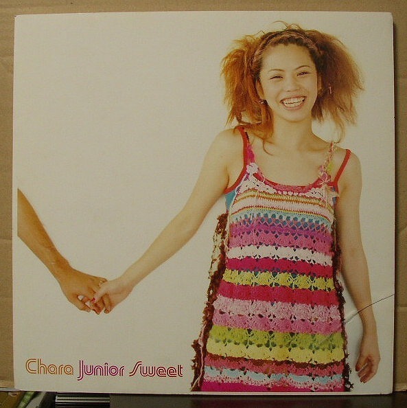 CHARA / JUNIOR SWEET /ポップ！