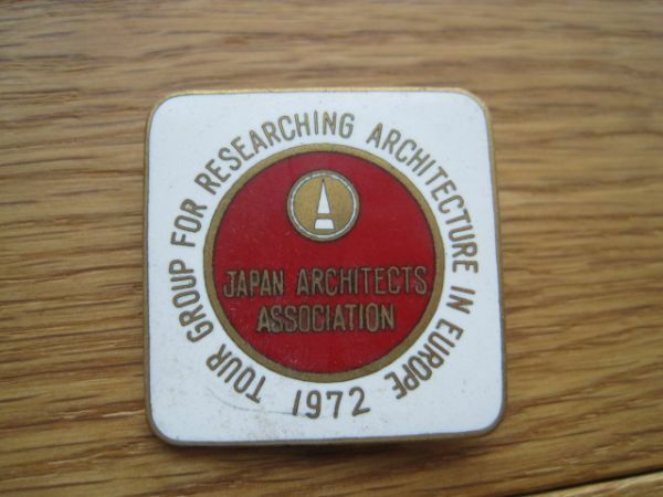 送料込 当時物バッヂ 1972 tour group for researching architecture in europe 日本建築家協会 1972年 ヨーロッパ建築研究　欧州