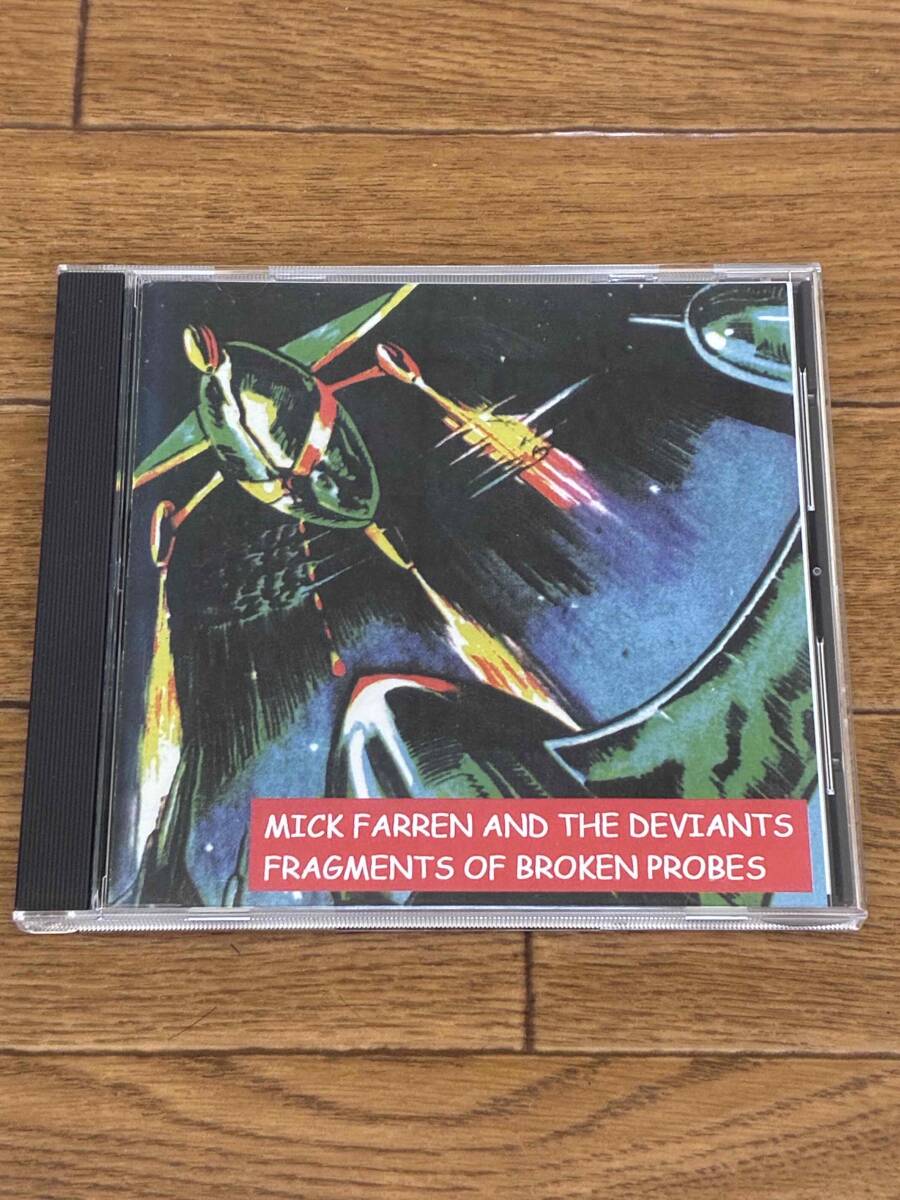 ミック・ファレン＆ザ・デヴィアンツ ミック・ファレンの自由な世界　MICK FARREN AND THE DEVIANTS FRAGMENTS OF BROKEN PROBES 