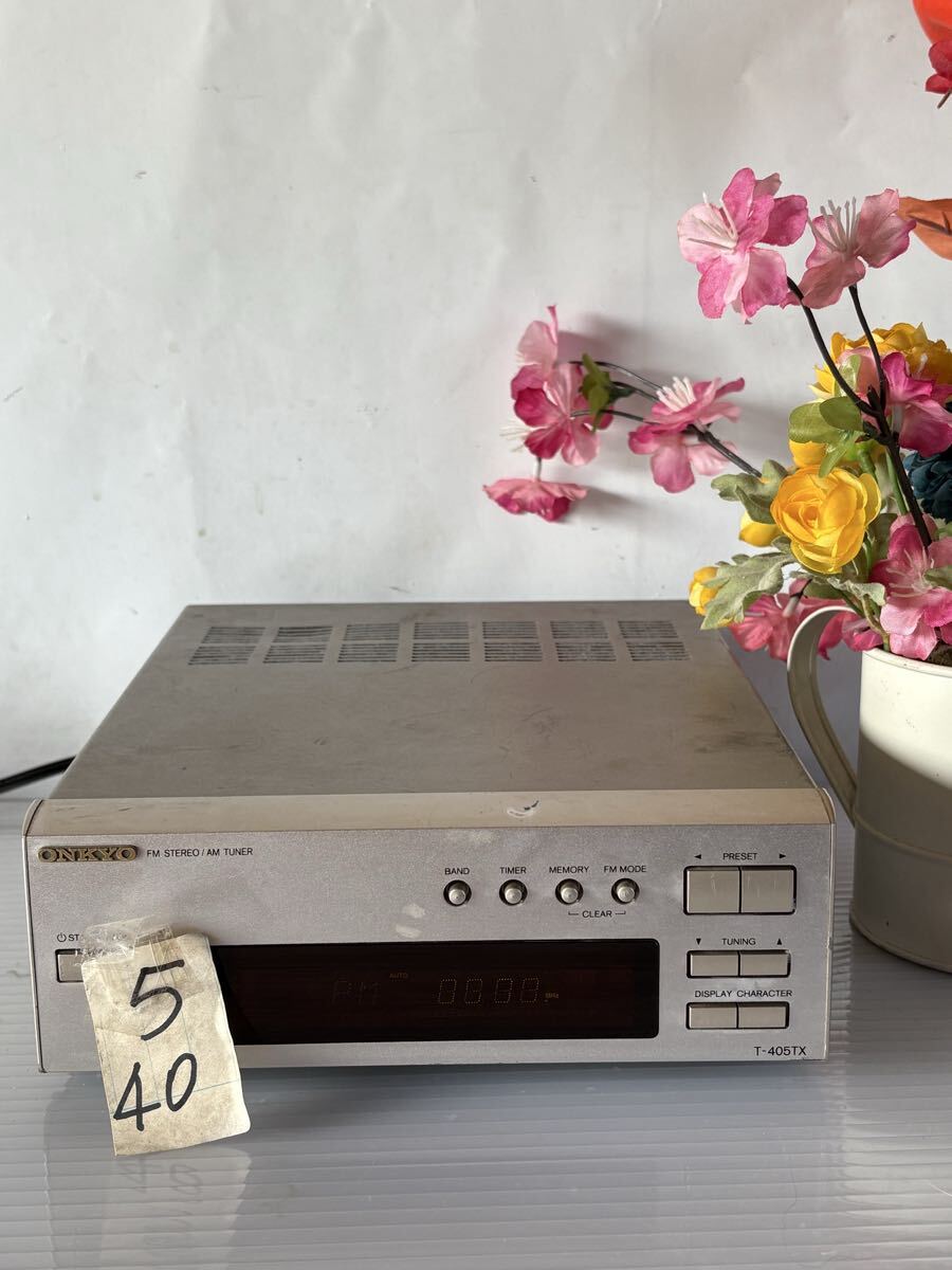 5/40 ONKYO/チューナー T-405TX