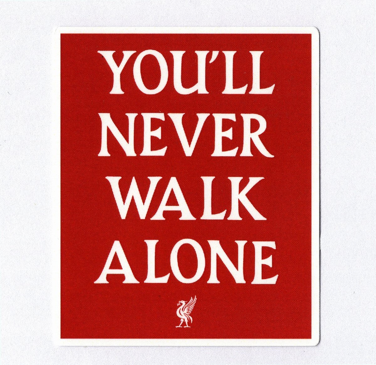 リバプール 「YOU'LL NEVER WALK ALONE」 ステッカー[st289]